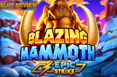 Blazing Mammoth Slot Review